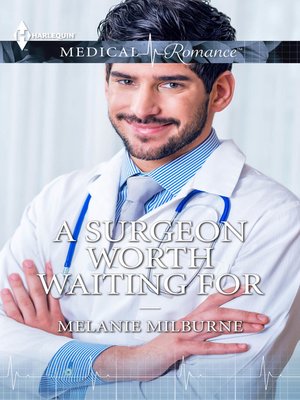 cover image of A Surgeon Worth Waiting For